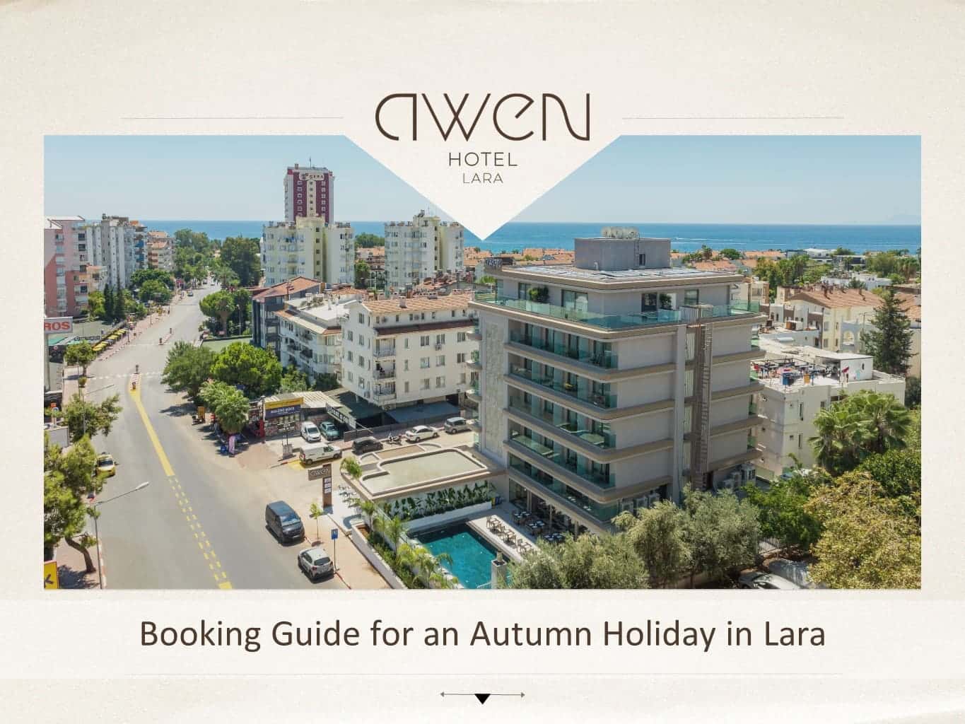 Booking Guide for an Autumn Holiday in Lara