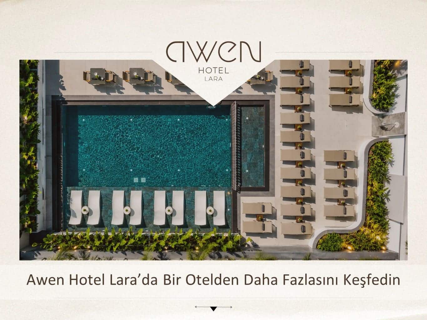 Awen Hotel Lara’da Bir Otelden Daha Fazlasını Keşfedin 