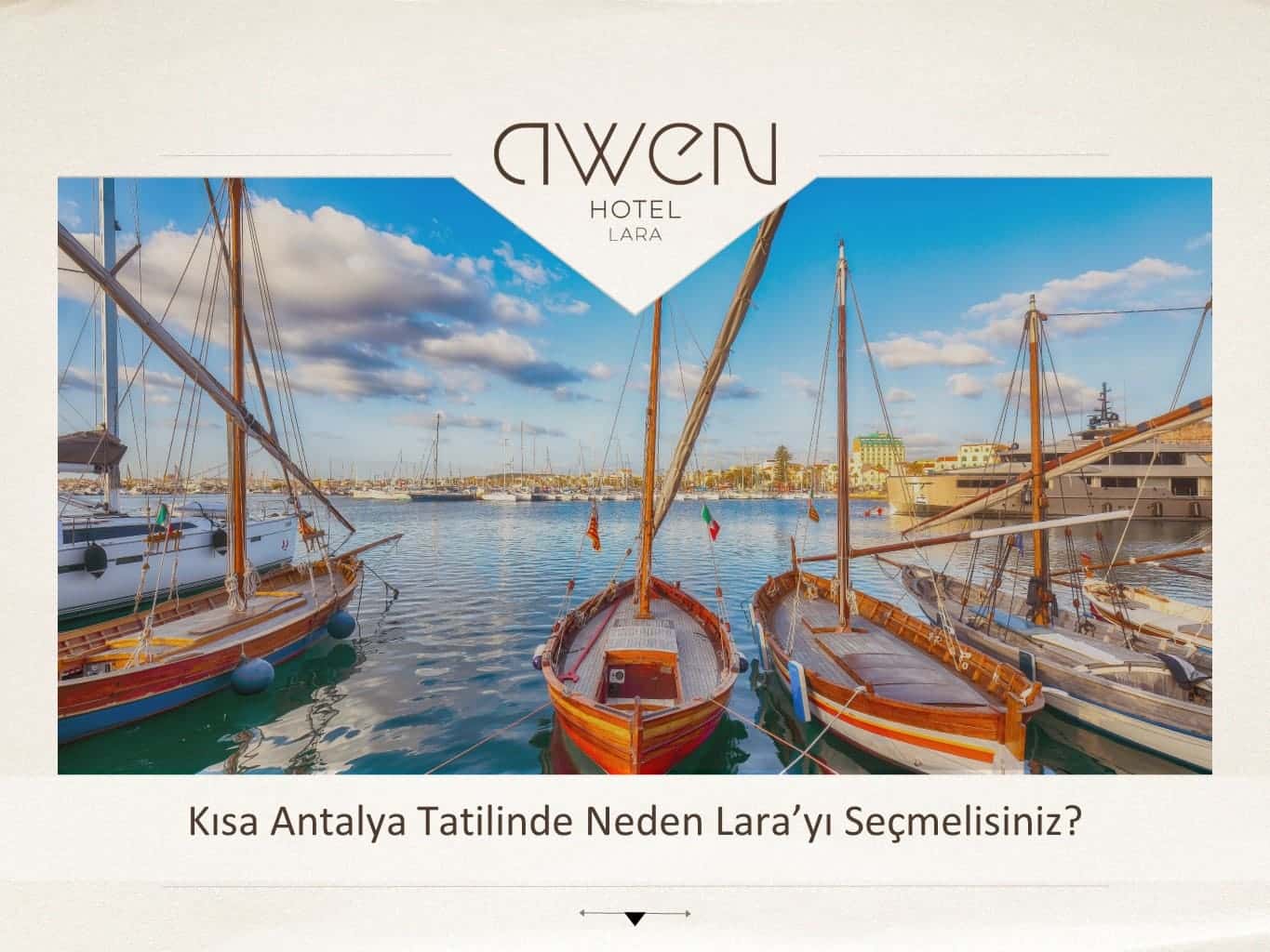 Kısa Antalya Tatilinde Neden Lara’yı Seçmelisiniz?